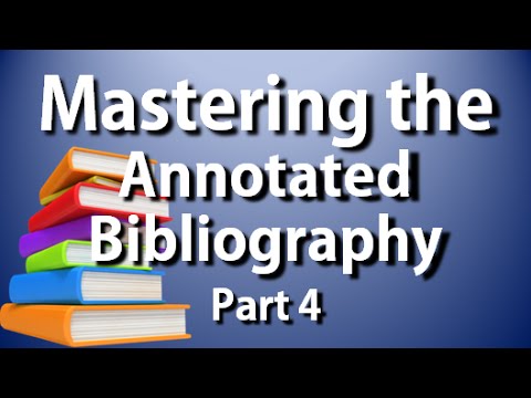 Apa-Mla Annotated Bibliography: Complete Guide To The Annotated Bib Part 2  - Youtube