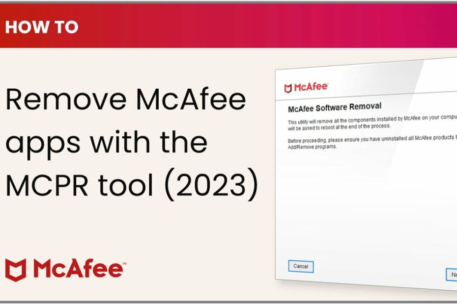 Mcafee Kb - How To Remove Mcafee Products From A Windows Pc