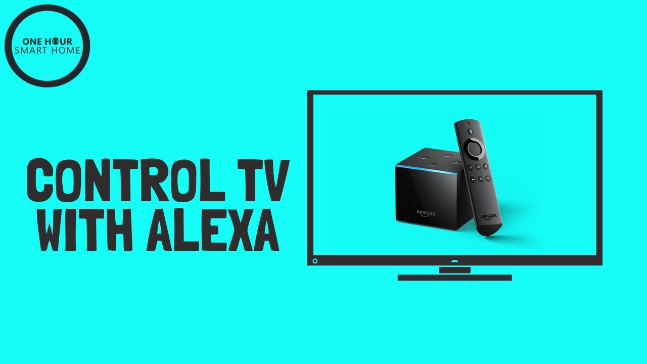 Control Tv With Alexa - Youtube