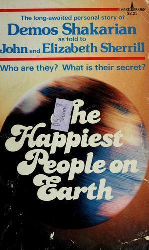 The Happiest People On Earth : The Long-Awaited Personal Story Of Demos  Shakarian By Demos Shakarian (Hardcover) For Sale Online | Ebay