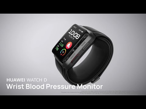 HUAWEI WATCH D | HUAWEI’s First Wrist Blood Pressure Monitor