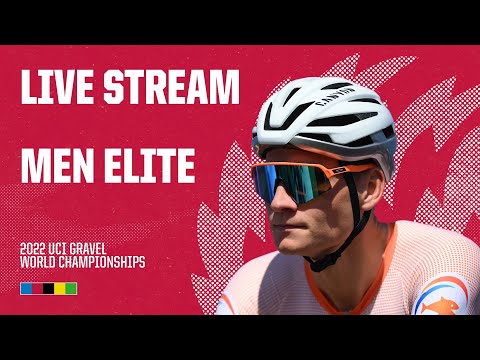 🔴 LIVE ​- Men Elite | 2022 UCI Gravel World Championships