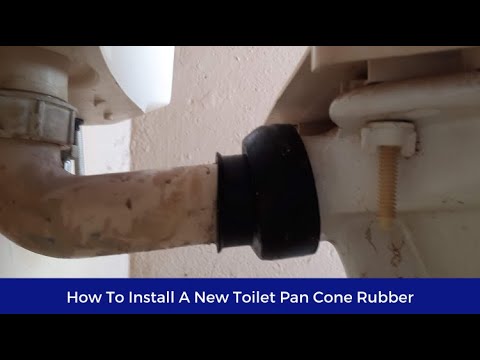 How To Install A New Toilet Pan Cone Rubber