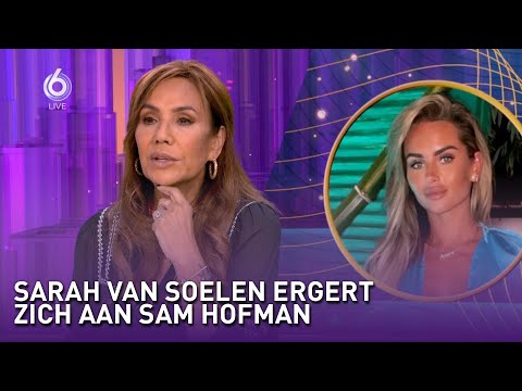 Sarah van Soelen over relatie met Sam Hofman | SHOWNIEUWS